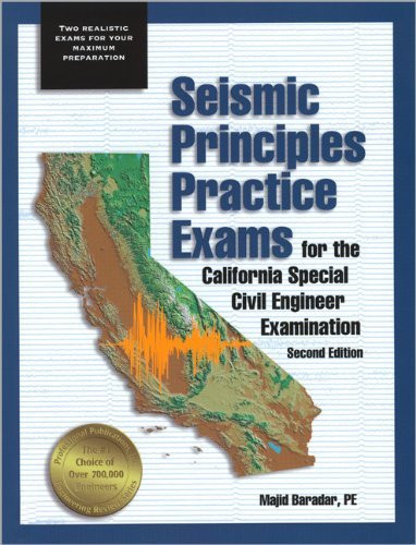 Seismic Principles Practice Exams For The California Special Civil Engineer Examination
