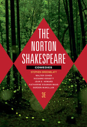 The Norton Shakespeare: Comedies