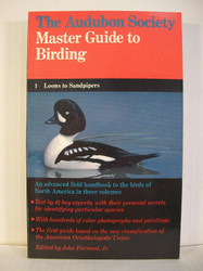 The Audubon Society Master Guide to Birding Vol. 1