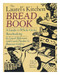 The Laurel's Kitchen Bread Book