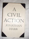 A Civil Action A Civil Action