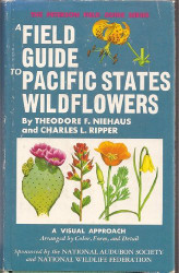 A Field Guide to Pacific States Wildflowers