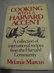 Cooking with a Harvard Accent
