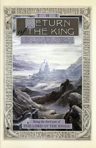 The Return Of The King: Being theThird Part of the Lord of the Rings