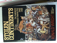 Stolen Continents: The Americas Through Indian Eyes Since 1492