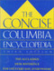 The Concise Columbia Encyclopedia