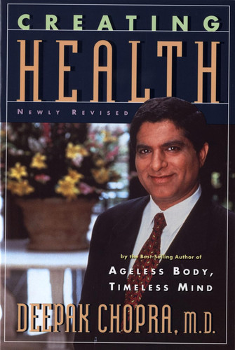 Creating Health: How to Wake Up the Body's Intelligence