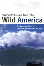 Wild America: The Record of a 30 000 Mile Journey Around the