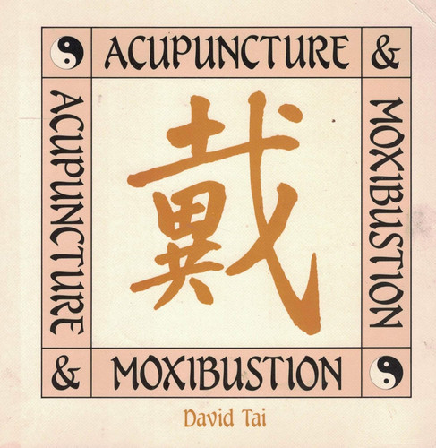 Acupuncture and Moxibustion