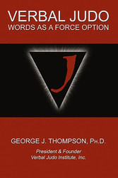 Verbal Judo: Words As a Force Option