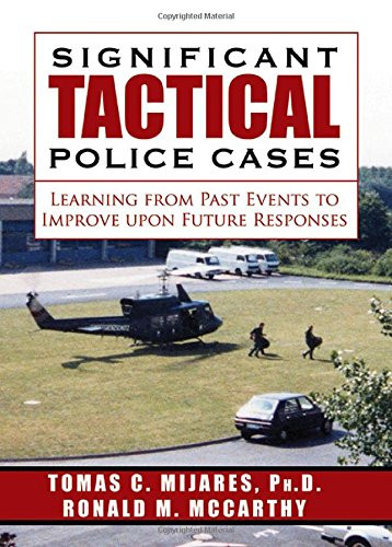 Significant Tactical Police Cases: Learning from Past Events to