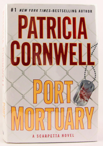 Port Mortuary (Kay Scarpetta No. 18)