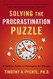 Solving the Procrastination Puzzle: A Concise Guide to Strategies for