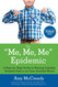 The Me Me Me Epidemic
