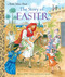 The Story of Easter: A Christian Easter Book for Kids