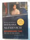 Secondhand Time: The Last of the Soviets