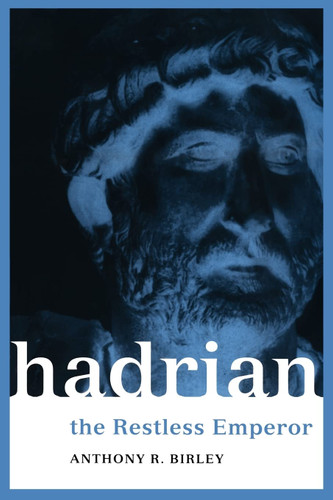 Hadrian (Roman Imperial Biographies)