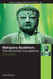 Mahayana Buddhism: The Doctrinal Foundations