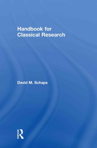 Handbook for Classical Research