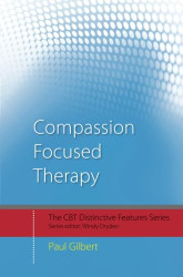Compassion Focused Therapy (CBT Distinctive Features)