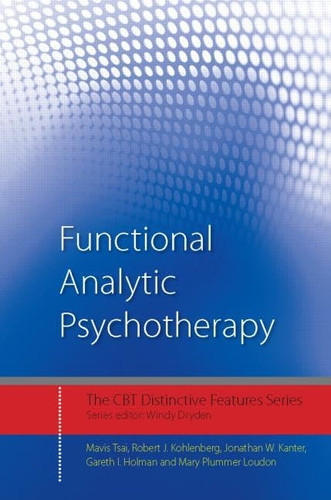 Functional Analytic Psychotherapy (CBT Distinctive Features)