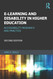E-learning and Disability in Higher Education