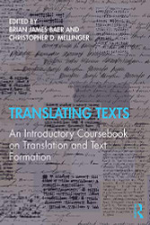 Translating Texts: An Introductory Coursebook on Translation and Text