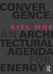 Convergence: An Architectural Agenda for Energy