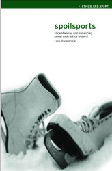 Spoilsports (Ethics and Sport)