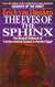 The Eyes of the Sphinx: The Newest Evidence of Extraterrestial
