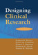 Designing Clinical Research