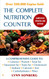 The Complete Nutrition Counter-Revised