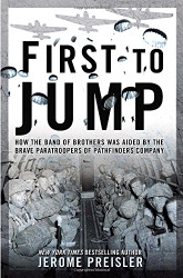 First to Jump: How the Band of Brothers was Aided by the Brave