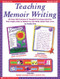 Teaching Memoir Writing