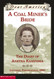 A Coal Miner's Bride the Diary of Anetka Saminska