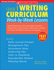Writing Curriculum: Week-By-Week Lessons: Grade 1: Standards-Based
