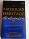 American Heritage Dictionary: