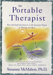 The Portable Therapist: Wise and Inspiring Answers to the Questions