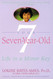 Your Seven-Year-Old: Life in a Minor Key