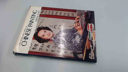 The how and why of Chinese painting (Art-in-practice series)