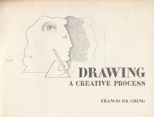 Drawing: A Creative Process