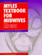 Myles Textbook for Midwives