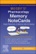 Mosby's Pharmacology Memory NoteCards: Visual Mnemonic and Memory