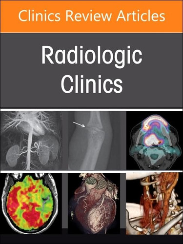 Spine Imaging and Intervention An Issue of Radiologic Clinics of