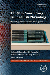 The 50th Anniversary Issue of Fish Physiology: Physiological Systems
