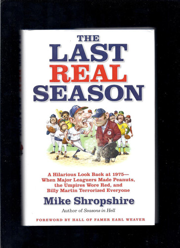 The Last Real Season