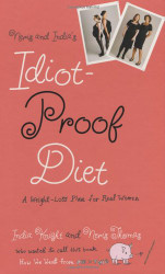 Neris and India's Idiot-Proof Diet
