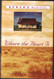 Where the Heart Is: A Novel