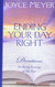 Ending Your Day Right: Devotions for Every Evening of the Year