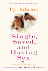 Single Saved and Having Sex